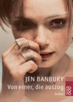 Von einer, die auszog - Banbury, Jen