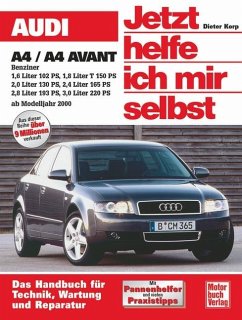Audi A4/A4 Avant Benziner ab 2000. Jetzt helfe ich mir selbst - Korp, Dieter