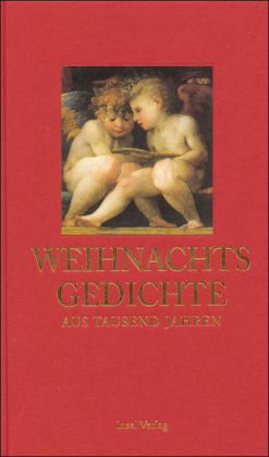 Weihnachtsgedichte aus tausend Jahren
