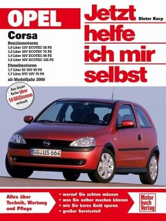 Opel Corsa ab Modelljahr 2000 / Jetzt helfe ich mir selbst Bd.224 - Korp, Dieter