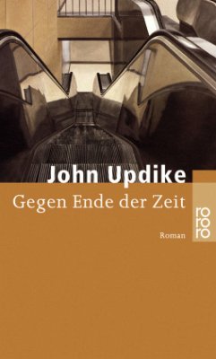 Gegen Ende der Zeit - Updike, John