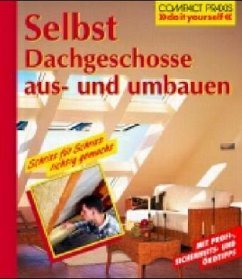 Cover Selbst Dachgeschosse aus- und umbauen