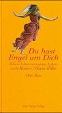Du hast Engel um Dich