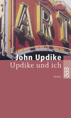 Updike und ich - Updike, John