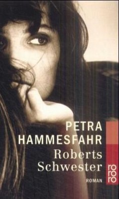 Roberts Schwester - Hammesfahr, Petra