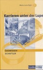 Geowissenschaftler / Karrieren unter der Lupe Cover Geowissenschaftler / Karrieren unter der Lupe