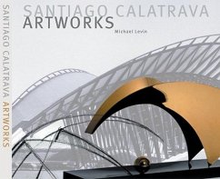 Santiago Calatrava - Art Works - Calatrava, Santiago