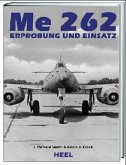 Me 262, Erprobung und Einsatz