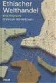 Ethischer Welthandel