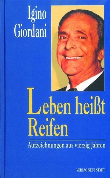 Leben heißt Reifen Leben heißt Reifen
