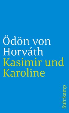 Kasimir und Karoline - Horváth, Ödön von