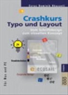Crashkurs Typo und Layout - Khazaeli, Cyrus D.