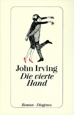 Die vierte Hand - Irving, John