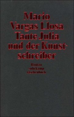 Tante Julia und der Kunstschreiber - Vargas Llosa, Mario