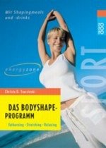Energyzone, Das Bodyshape-Programm - Traczinski, Christa