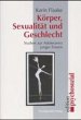 Körper, Sexualität und Geschlecht - Bild 1