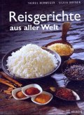 Reisgerichte aus aller Welt