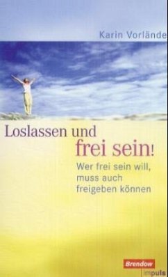 Cover Loslassen und frei sein!