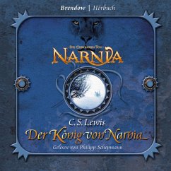 Der König von Narnia / Die Chroniken von Narnia Bd.2 (3 Audio-CDs) - Lewis, C. S.