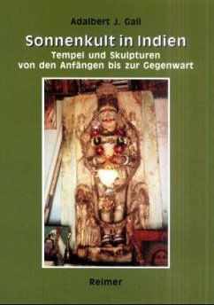 Sonnenkult in Indien - Gail, Adalbert J.