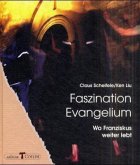 Faszination Evangelium