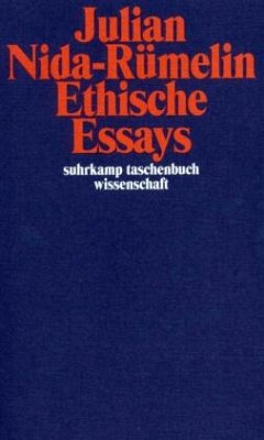 Ethische Essays - Nida-Rümelin, Julian