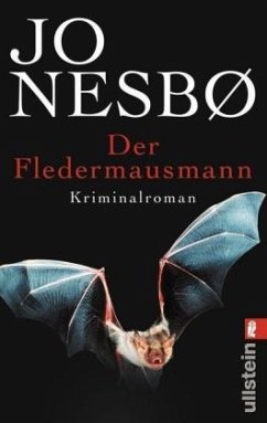 Der Fledermausmann / Harry Hole Bd.1 - Nesbø, Jo