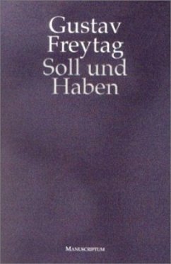 Soll und Haben - Freytag, Gustav