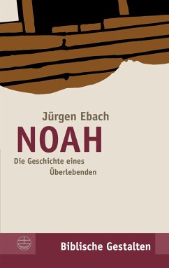 Noah - Ebach, Jürgen