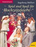 Spiel und Spaß für Hochzeitsfeiern