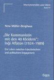 'Die Kommunistin mit den 40 Kleidern'. Ingi Aflatun (1924-1989)