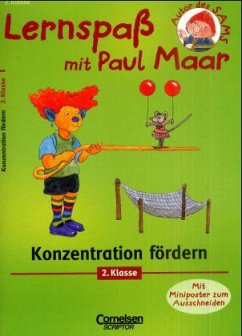 Konzentration fördern, 2. Klasse / Lernspaß mit Paul Maar Fachübergreifend