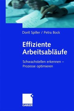 Effiziente Arbeitsabläufe - Spiller, Dorit;Bock, Petra