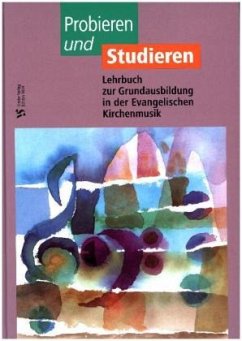 Probieren und Studieren