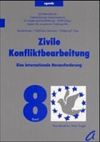 Zivile Konfliktbearbeitung - Mader, Gerald / Eberwein, Wolf-Dieter / Vogt, Wolfgang R. (Hgg.)