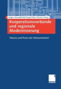 Kooperationsverbünde und regionale Modernisierung