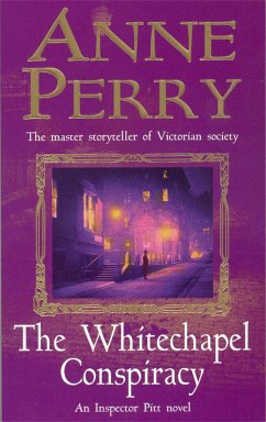 The Whitechapel Conspiracy (Thomas Pitt Mystery, Book 21) - Perry, Anne