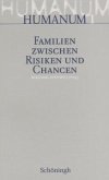 Familien zwischen Risiken und Chancen