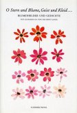 O Stern und Blume, Geist und Kleid . . ., Blumenbilder und Gedichte O Stern und Blume, Geist und Kleid . . ., Blumenbilder und Gedichte