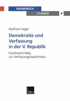 Demokratie und Verfassung in der V. Republik - Vogel, Wolfram