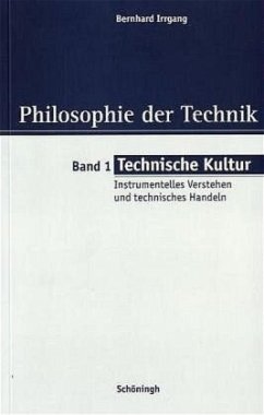 Technische Kultur - Irrgang, Bernhard
