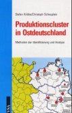 Produktionscluster in Ostdeutschland