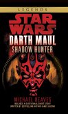 Shadow Hunter: Star Wars Legends (Darth Maul)