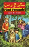 Fünf Freunde jagen die Spione / Fünf Freunde Bd.29