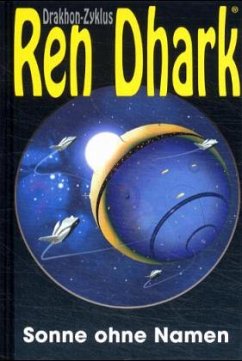 Cover Sonne ohne Namen / Ren Dhark, Drakhon Zyklus Bd.6