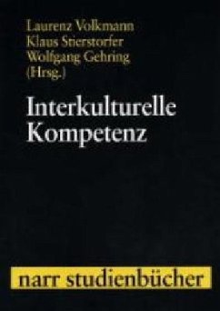 Interkulturelle Kompetenz - Volkmann, Laurenz / Stierstorfer, Klaus / Gehring, Wolfgang (Hgg.)