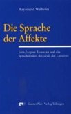 Die Sprache der Affekte