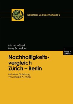 Nachhaltigkeitsvergleich Zürich ¿ Berlin - Häberli, Michel;Schneider, Norry