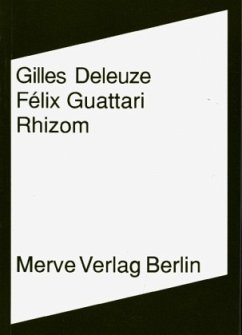 Rhizom - Deleuze, Gilles;Guattari, Félix