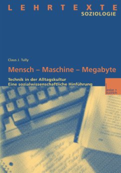 Mensch ¿ Maschine ¿ Megabyte - Tully, Claus J.